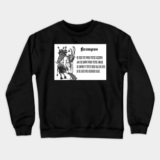 You Better Watch Out Crewneck Sweatshirt